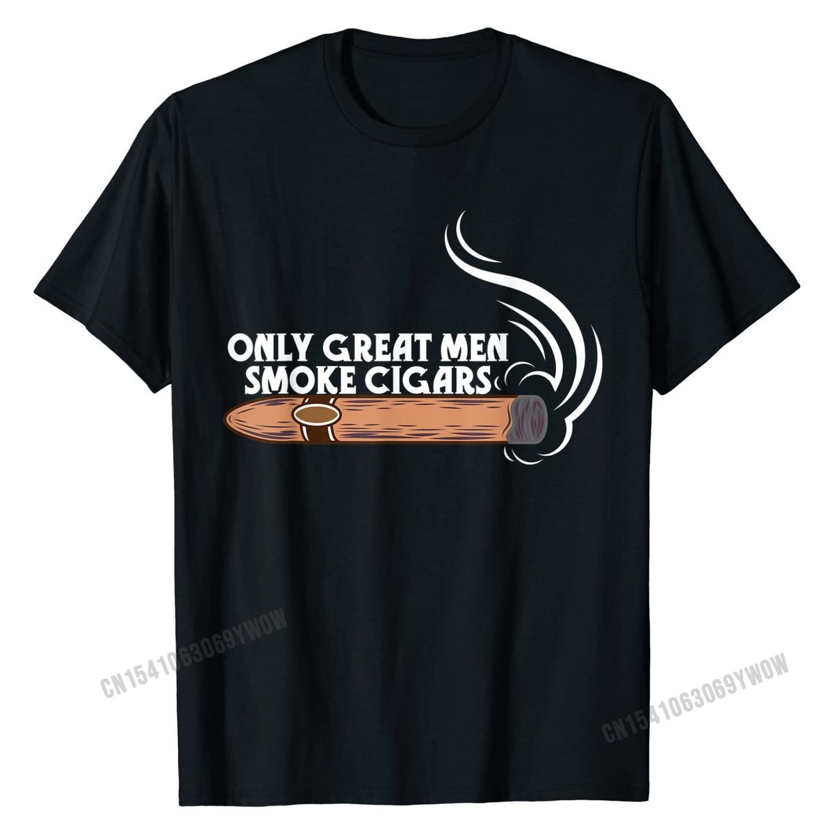 Cigar T Shirt "Only Great Men Smoke Cigars" Assorted Colors