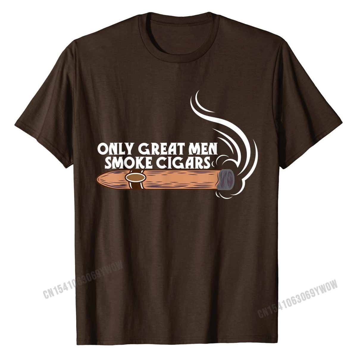 Cigar T Shirt "Only Great Men Smoke Cigars" Assorted Colors