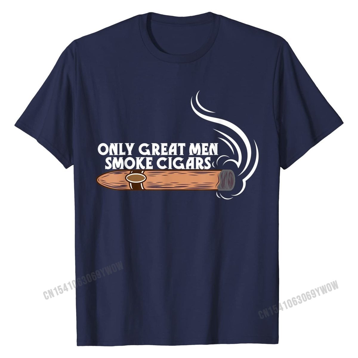 Cigar T Shirt "Only Great Men Smoke Cigars" Assorted Colors