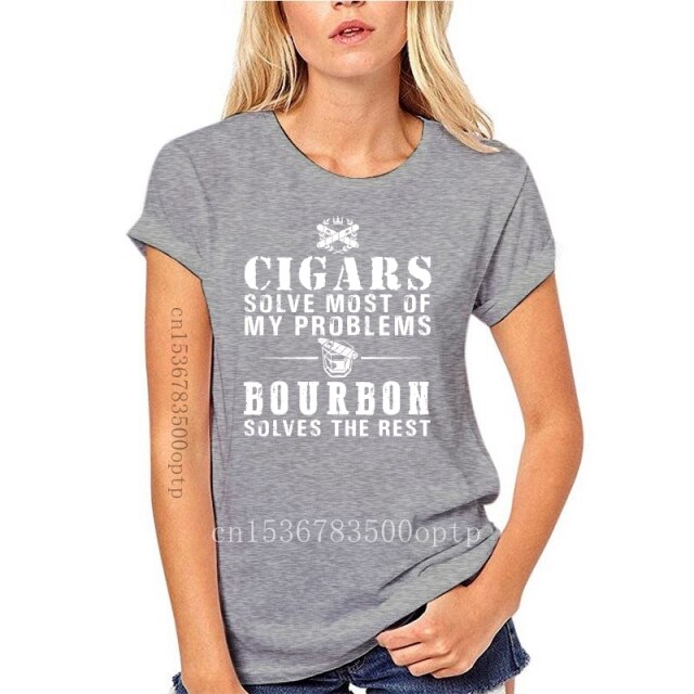 "Cigars Solve Most Of My Problems Bourbon Solves The Rest" T-Shirt 2021 Summer Short Sleeve T-Shirt